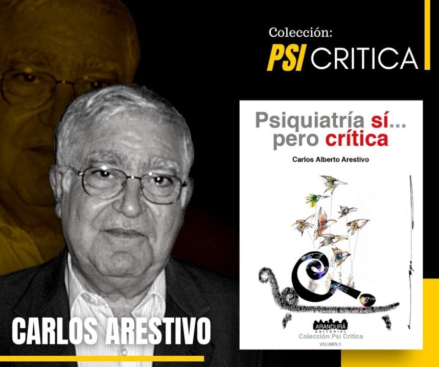 Lanzamiento del libro “Psiquiatría sí…pero crítica”